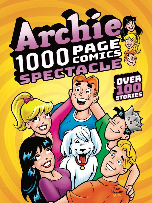 Title details for Archie 1000 Page Comics Spectacle by Archie Superstars - Wait list